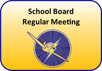 School Board Regular Meeting Sign