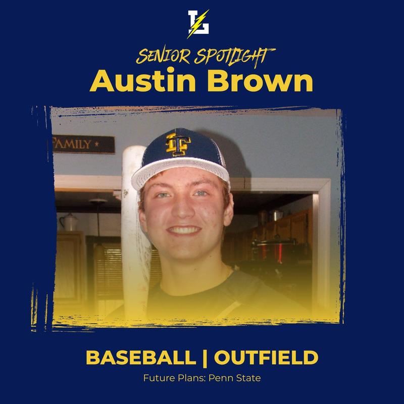 Senior Spotlight - AUSTIN BROWN